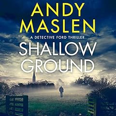 Shallow Ground Audiobook By Andy Maslen cover art