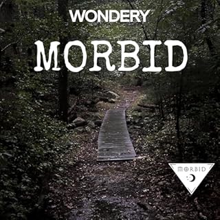 Morbid Audiobook By Morbid Network | Wondery cover art