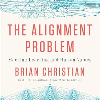 The Alignment Problem Audiolibro Por Brian Christian arte de portada