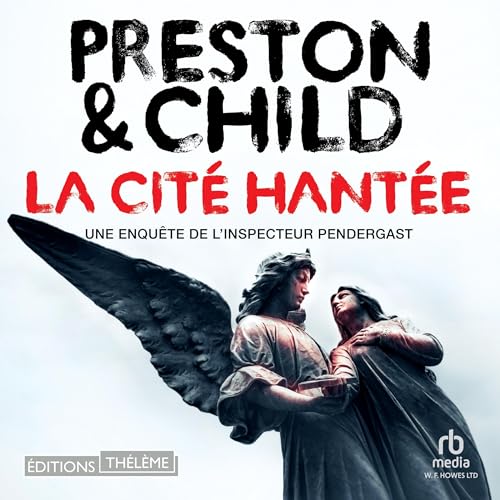 La Cit&eacute; hant&eacute;e [The Haunted City] cover art