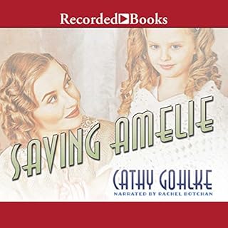 Saving Amelie Audiolibro Por Cathy Gohlke arte de portada