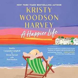 A Happier Life Audiobook By Kristy Woodson Harvey cover art