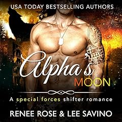 Alpha's Moon Audiolibro Por Renee Rose, Lee Savino arte de portada