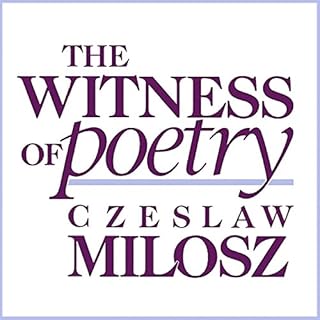 The Witness of Poetry Audiolibro Por Czeslaw Milosz arte de portada