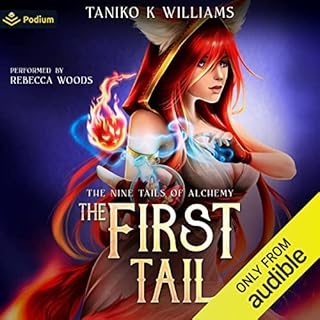 The First Tail Audiobook By Taniko K Williams cover art