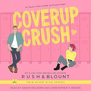 Coverup Crush Audiobook By Kelly Anne Blount, Lynn Rush cover art