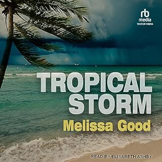 Tropical Storm Audiolibro Por Melissa Good arte de portada