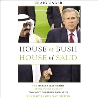 House of Bush, House of Saud Audiolibro Por Craig Unger arte de portada