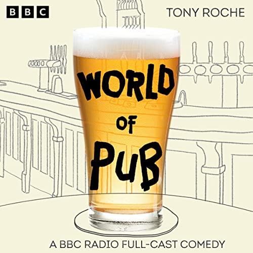 World of Pub: The Complete Series 1 and 2 Audiolibro Por Tony Roche arte de portada
