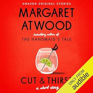 Cut and Thirst Audiolibro Por Margaret Atwood arte de portada