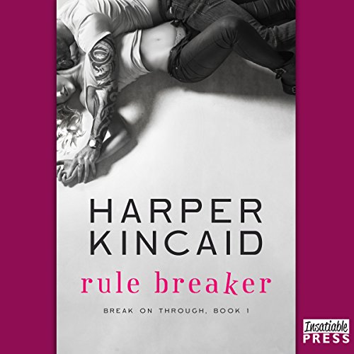 Rule Breaker Audiobook By Harper Kincaid cover art