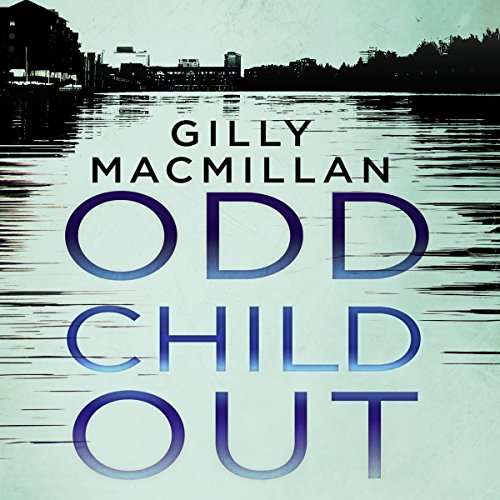 Odd Child Out Audiolivro Por Gilly Macmillan capa