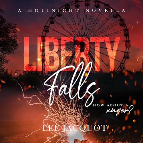 Liberty Falls Audiolibro Por Lee Jacquot arte de portada