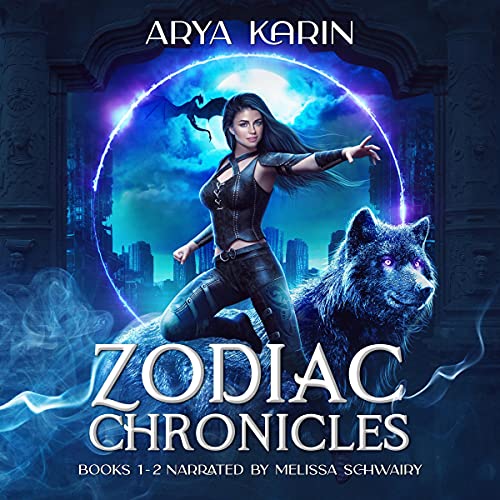 The Zodiac Chronicles: 2 Book Series Audiobook By Arya Karin cover art