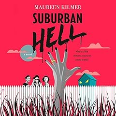 Suburban Hell Audiobook By Maureen Kilmer cover art