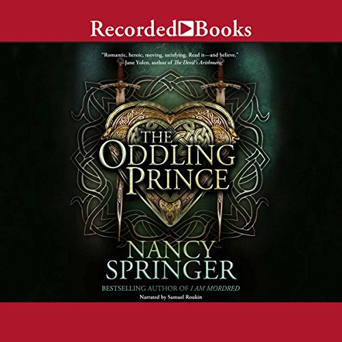 The Oddling Prince Audiolibro Por Nancy Springer arte de portada