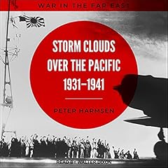 Storm Clouds over the Pacific, 1931-1941 Audiolibro Por Peter Harmsen arte de portada