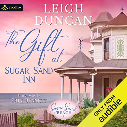 The Gift at Sugar Sand Inn Audiolibro Por Leigh Duncan arte de portada