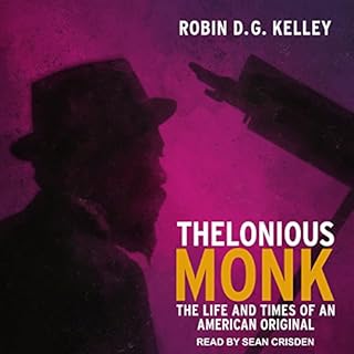 Thelonious Monk Audiolibro Por Robin DG Kelley arte de portada
