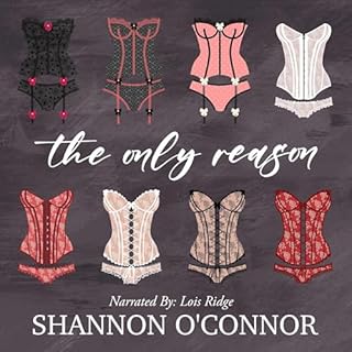 The Only Reason Audiolibro Por Shannon O'Connor arte de portada