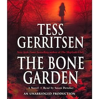The Bone Garden Audiolibro Por Tess Gerritsen arte de portada