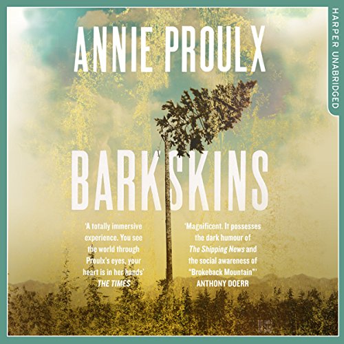 Barkskins Audiolibro Por Annie Proulx arte de portada