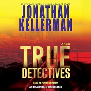 True Detectives Audiobook By Jonathan Kellerman cover art