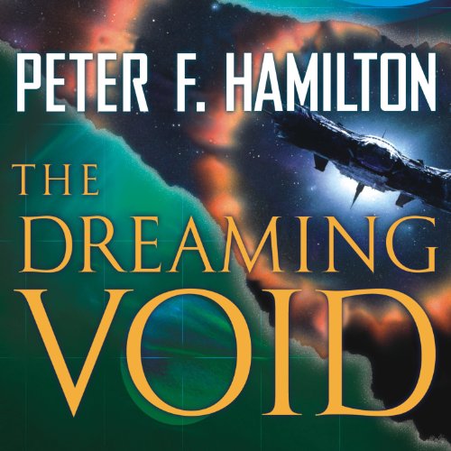 The Dreaming Void Audiobook By Peter F. Hamilton cover art