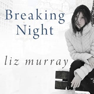 Breaking Night Audiolibro Por Liz Murray arte de portada
