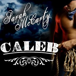 Caleb Audiobook By Sarah McCarty cover art