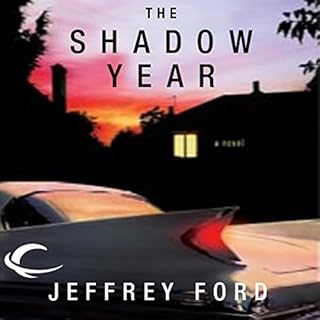 The Shadow Year Audiolibro Por Jeffrey Ford arte de portada