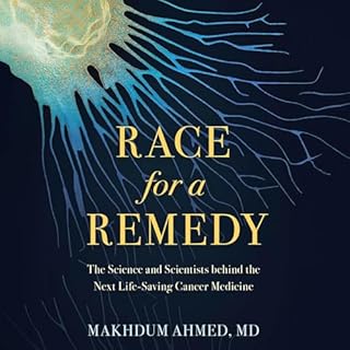 Race for a Remedy Audiolibro Por Makhdum Ahmed MD arte de portada