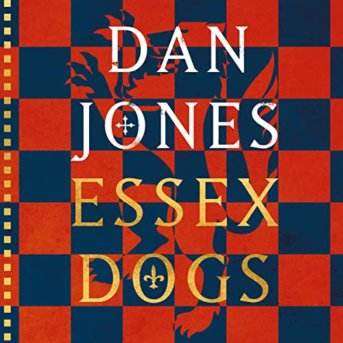 Essex Dogs Audiobook By Dan Jones cover art