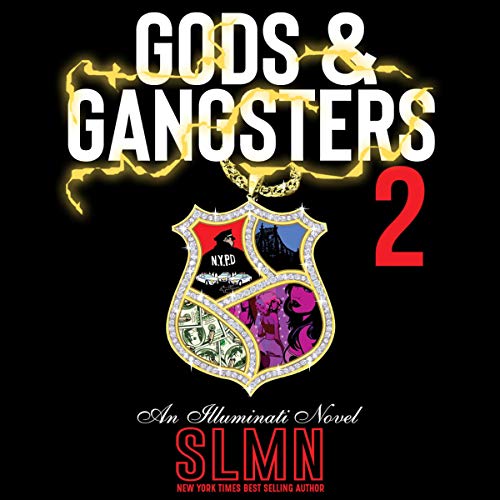 Gods & Gangsters 2 Audiobook By SLMN cover art