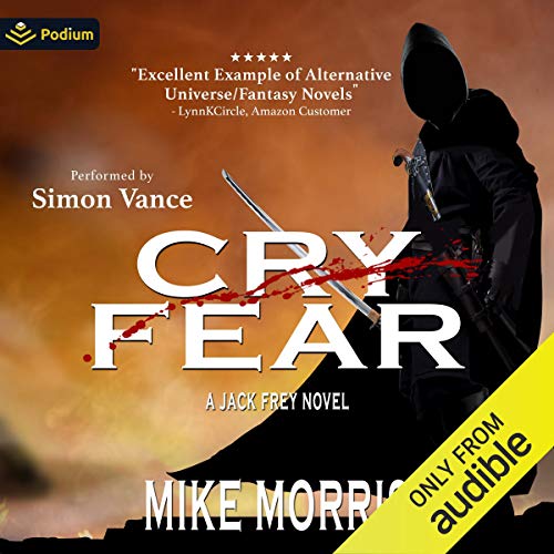 Cry Fear Audiobook By Mike Morris cover art