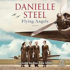 Flying Angels Audiolibro Por Danielle Steel arte de portada