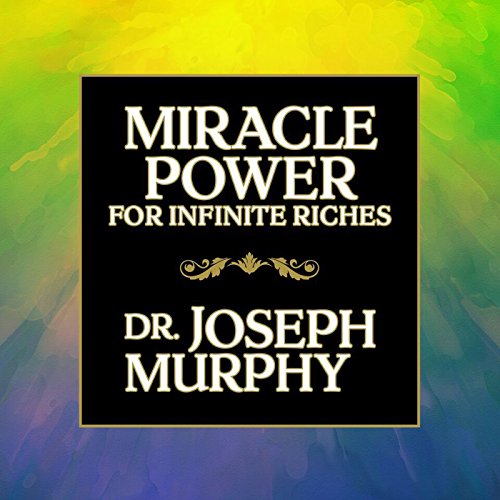 Miracle Power for Infinite Riches cover art