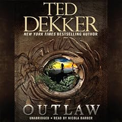 Outlaw Audiolibro Por Ted Dekker arte de portada