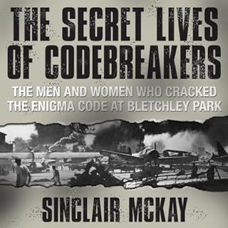 The Secret Lives of Codebreakers Audiolibro Por Sinclair McKay arte de portada