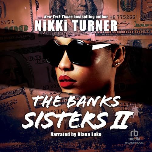 The Banks Sisters 2 Audiolibro Por Nikki Turner arte de portada