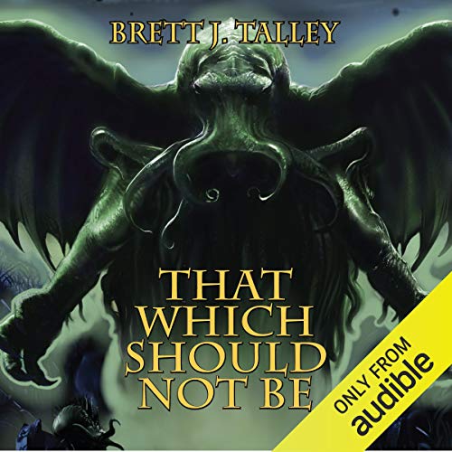 That Which Should Not Be Audiolibro Por Brett J. Talley arte de portada