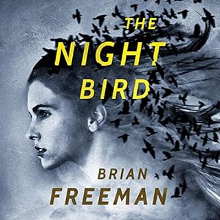 The Night Bird Audiolibro Por Brian Freeman arte de portada