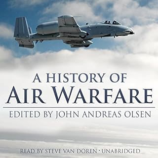 A History of Air Warfare Audiolibro Por John Andreas Olsen arte de portada