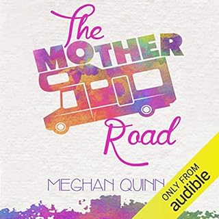 The Mother Road Audiolibro Por Meghan Quinn arte de portada