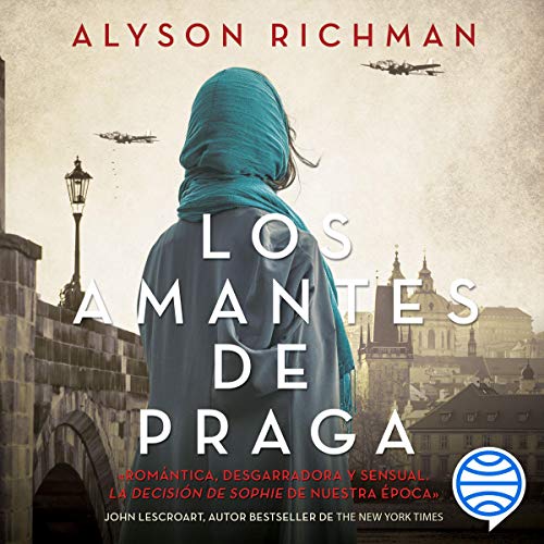 Los amantes de Praga Audiobook By Alyson Richman cover art