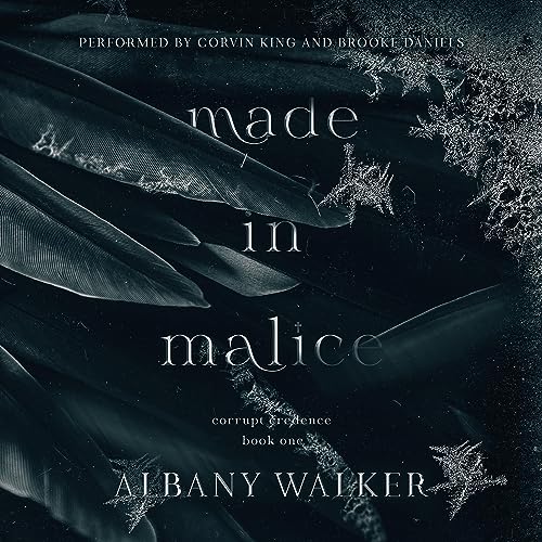 Made in Malice Audiobook By Albany Walker cover art