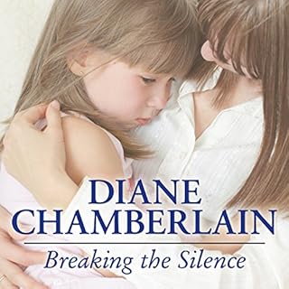 Breaking the Silence Audiolibro Por Diane Chamberlain arte de portada