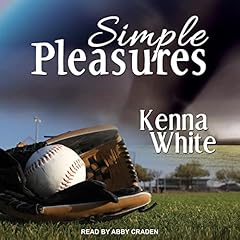 Simple Pleasures Audiolibro Por Kenna White arte de portada