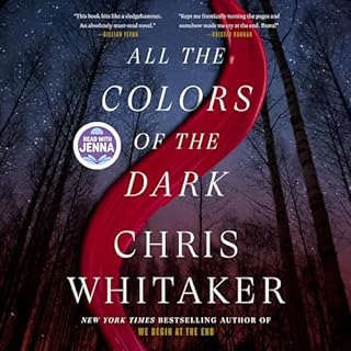 All the Colors of the Dark Audiolibro Por Chris Whitaker arte de portada