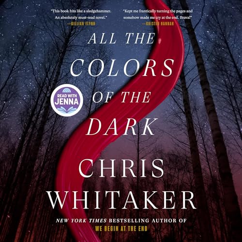 All the Colors of the Dark Audiolibro Por Chris Whitaker arte de portada